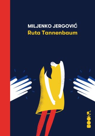Ruta Tannenbaum - Miljenko Jergović